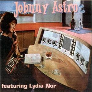 Johnny Astro featuring Lydia Nor