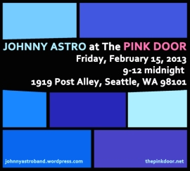 Johnny Astro at the Pink Door February 15