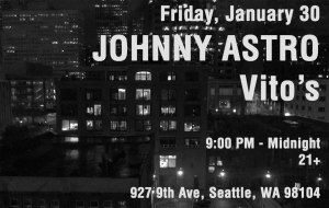 Johnny Astro at Vito's January 30, 2015